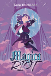 Magica Riot - Kara Buchanan (2024)
