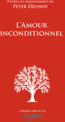 L’Amour inconditionnel - Peter Deunov (2025)