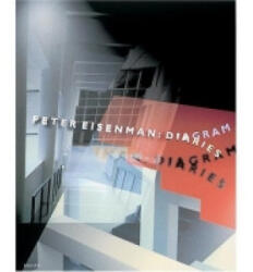 Diagram Diaries - Peter Eisenman (ISBN: 9780789302649)