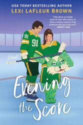 Evening the Score (ISBN: 9781335016959)