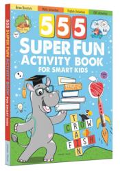 555 SUPER FUN Activity Book for Smart Kids (ISBN: 9789354406645)