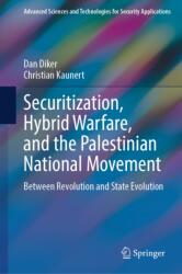 Securitization, Hybrid Warfare, and the Palestinian National Movement (ISBN: 9783032234186)