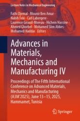 Advances in Materials, Mechanics and Manufacturing IV (ISBN: 9783032233578)
