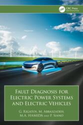 Fault Diagnosis for Electric Power Systems and Electric Vehicles (ISBN: 9781032864655)