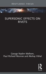 Supersonic Effects on Rivets (ISBN: 9781032851709)