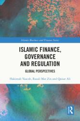 Islamic Finance, Governance and Regulation (ISBN: 9781032748139)