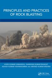 Principles and Practices of Rock Blasting (ISBN: 9781032610245)