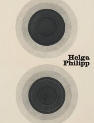 Helga Philipp. Bewegungsräume (ISBN: 9783775762847)
