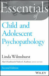 Essentials of Child and Adolescent Psychopathology (2015)