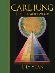 Carl Jung: His Life and Work (ISBN: 9781398869158)