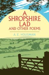 A Shropshire Lad and Other Poems (ISBN: 9781398864894)