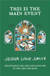 This is the Main Event (ISBN: 9781911764083)