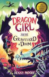 Dragon Girl and the Graveyard of Doom (ISBN: 9781835111017)