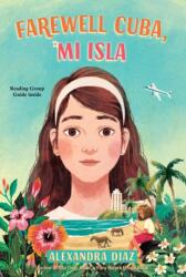 Farewell Cuba, Mi Isla (ISBN: 9781534495418)