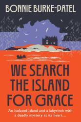 We Search the Island for Grace (ISBN: 9781835015148)