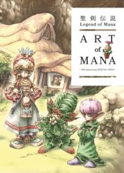Legend of Mana: The Art of Mana--30th Anniversary Edition (ISBN: 9781506754048)