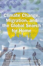 Climate Change, Migration, and the Global Search for Home (ISBN: 9781041008255)