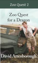 Zoo Quest for a Dragon (ISBN: 9780906554258)