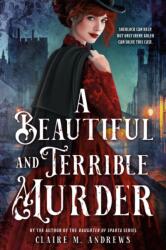 A Beautiful and Terrible Murder (ISBN: 9780316575362)