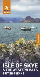 Rough Guides Pocket Isle of Skye and the Western Isles: Travel Guide with eBook (ISBN: 9781835295298)