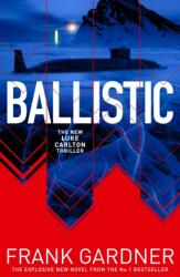 Ballistic (ISBN: 9781787635500)