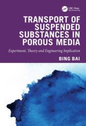 Transport of Suspended Substances in Porous Media (ISBN: 9781041326373)