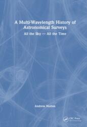 A Multi-Wavelength History of Astronomical Surveys (ISBN: 9781041292593)