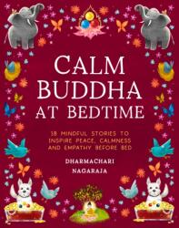 The Calm Buddha at Bedtime (ISBN: 9781917194440)