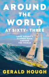 Around the World at Sixty-Three (ISBN: 9781835744796)