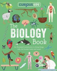 Curious Kids: The Biology Book (ISBN: 9781398869677)
