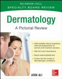 McGraw-Hill Specialty Board Review Dermatology a Pictorial Review 3/E (2015)