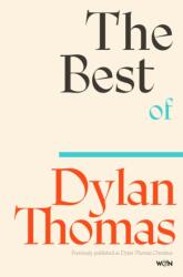 The Best of Dylan Thomas (ISBN: 9781399637855)