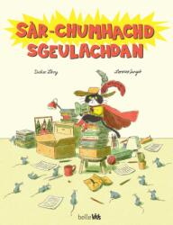 Sar-chumhachd Sgeulachdan (ISBN: 9781911254461)