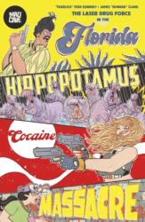 The Florida Hippopotamus Cocaine Massacre (ISBN: 9781545827383)