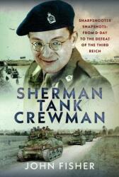 Sherman Tank Crewman (ISBN: 9781036186791)