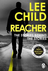 Reacher: The Stories Behind The Stories (ISBN: 9781804998137)