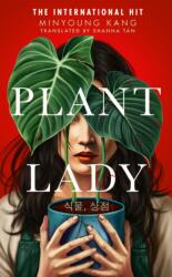 Plant Lady - Shanna Tan (ISBN: 9781529958997)