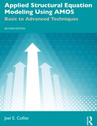 Applied Structural Equation Modeling Using AMOS (ISBN: 9781041105459)