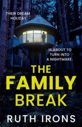 The Family Break (ISBN: 9781785307584)