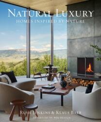 Natural Luxury (ISBN: 9780865654501)