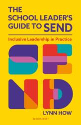 The School Leader's Guide to SEND (ISBN: 9781801997690)
