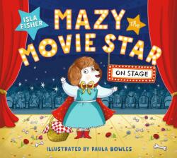 Mazy the Movie Star: On Stage (ISBN: 9781801300742)