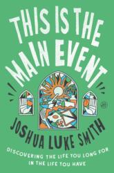 This Is the Main Event (ISBN: 9780063475175)