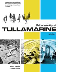 Melbourne Airport Tullamarine (ISBN: 9781761170805)