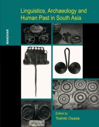 Linguistics, Archaeology and Human Past in South Asia (ISBN: 9788173047992)