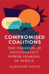Compromised Coalitions (ISBN: 9781512829600)