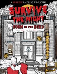 Survive the Night: Dorm of the Dead (ISBN: 9798337403861)
