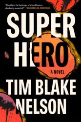 Superhero (ISBN: 9781961884625)