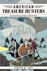 The Boston Tea Party Conspiracy (ISBN: 9781959403791)