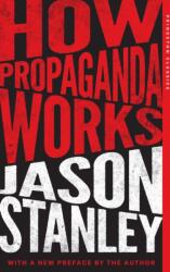 How Propaganda Works (ISBN: 9780691271866)